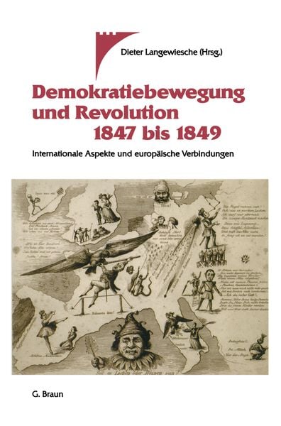 Produktbild: Demokratiebewegung und Revolution 1847 bis 1849