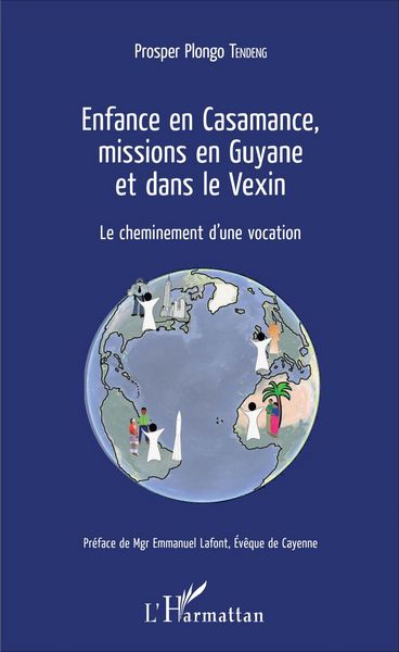 Produktbild: Enfance en Casamance, missions en Guyane et dans le Vexin