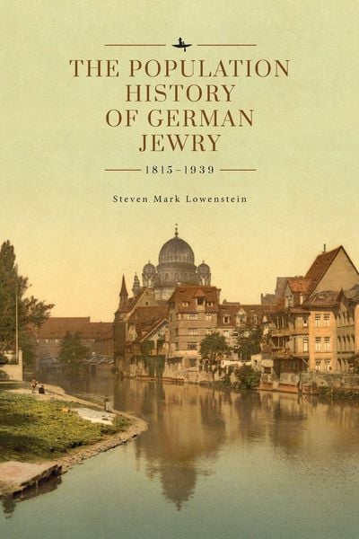Produktbild: The Population History of German Jewry 1815-1939
