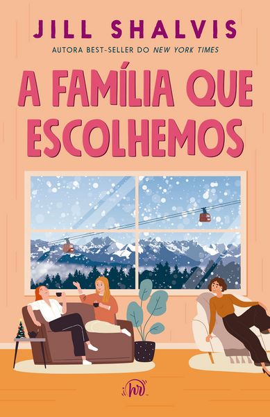 Produktbild: A fam&iacute;lia que escolhemos -Um romance cozy, comovente e divertido