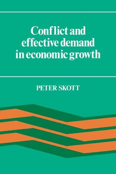 Produktbild: Conflict and Effective Demand in Economic Growth