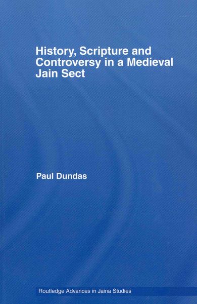 Produktbild: History, Scripture and Controversy in a Medieval Jain Sect