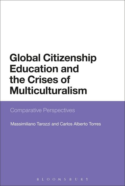Produktbild: Global Citizenship Education and the Crises of Multiculturalism