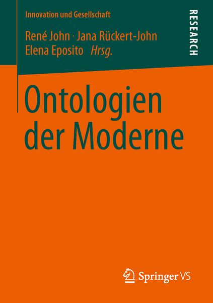 Ontologien der Moderne, Taschenbuch von , Springer Fachmedien Wiesbaden GmbH, 9783531180229