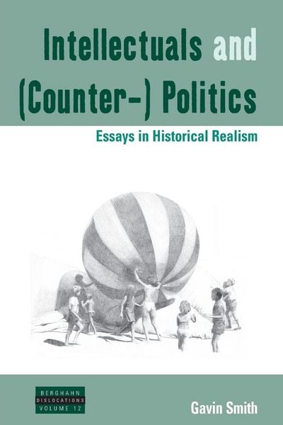 Produktbild: Intellectuals and (Counter-) Politics
