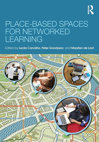 Produktbild: Place-Based Spaces for Networked Learning
