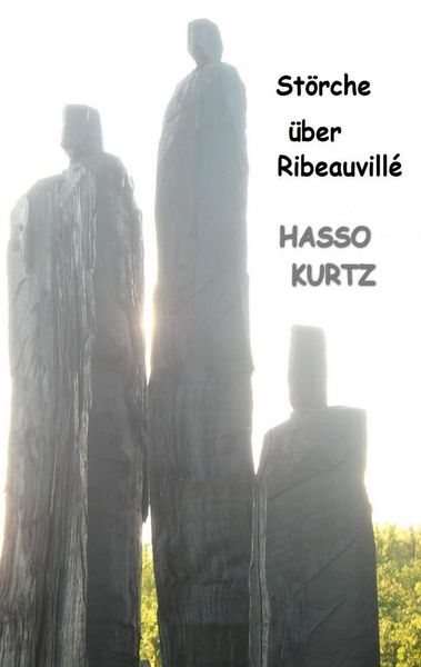 Störche über Ribeauvillé, Taschenbuch von Hasso Kurtz, Twentysix Crime, 9783740711221