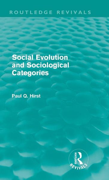 Produktbild: Social Evolution and Sociological Categories (Routledge Revivals)