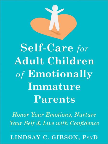 Produktbild: Self-Care for Adult Children of Emotionally Immature Parents