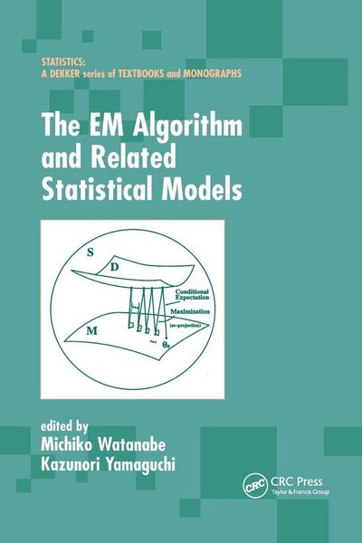 Produktbild: The EM Algorithm and Related Statistical Models