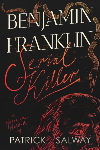 Produktbild: Benjamin Franklin Serial KIller