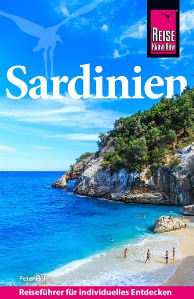 Reise Know-How Reiseführer Sardinien, Taschenbuch von Peter Höh, Reise Know-How Verlag Peter Rump GmbH, 978-3-8317-8085-3