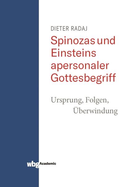 Produktbild: Spinozas und Einsteins apersonaler Gottesbegriff