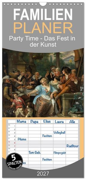 Produktbild: Familienplaner 2027 - Party Time - Das Fest in der Kunst mit 5 Spalten (Wandkalender, 21 x 45 cm) CALVENDO