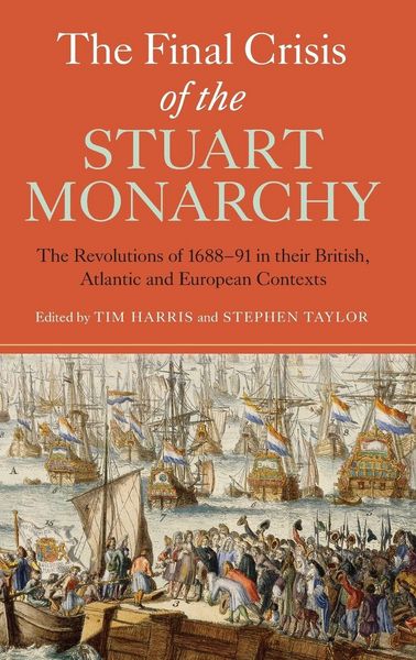 Produktbild: The Final Crisis of the Stuart Monarchy