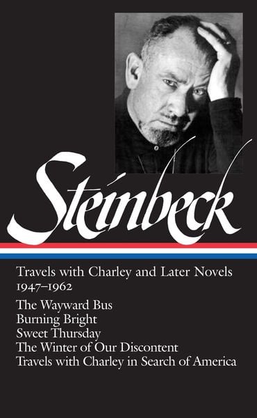 Produktbild: John Steinbeck: Travels with Charley and Later Novels 1947-1962 (Loa #170)