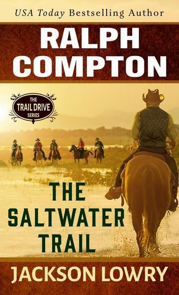 Produktbild: Ralph Compton the Saltwater Trail