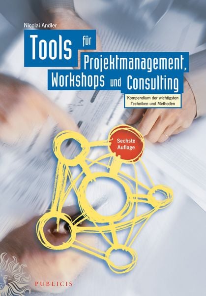 Produktbild: Tools f&uuml;r Projektmanagement, Workshops und Consulting