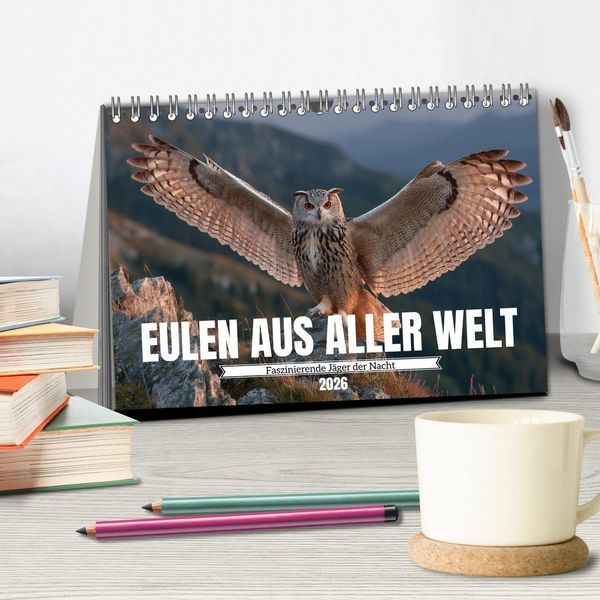 Produktbild: Eulen aus aller Welt - Faszinierende J&auml;ger der Nacht (Tischkalender 2026 DIN A5 quer), CALVENDO Monatskalender