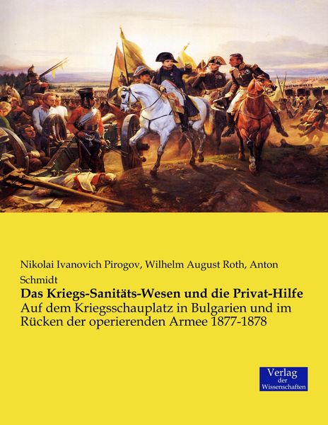 Produktbild: Das Kriegs-Sanit&auml;ts-Wesen und die Privat-Hilfe
