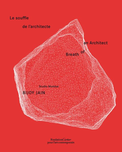 Produktbild: Bijoy Jain / Studio Mumbai: Breath of an Architect