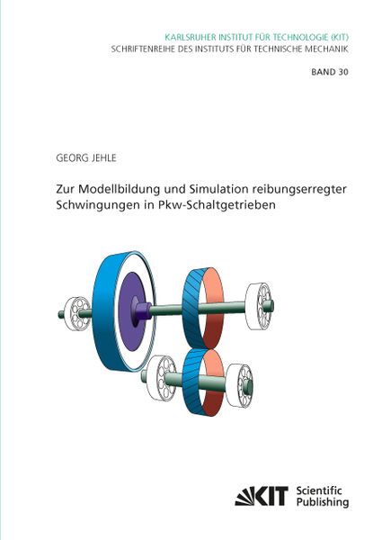 Produktbild: Zur Modellbildung und Simulation reibungserregter Schwingungen in Pkw-Schaltgetrieben