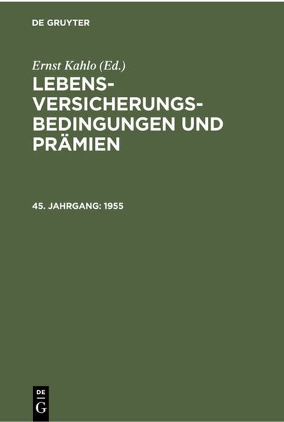 Produktbild: Lebens-Versicherungsbedingungen und Pr&auml;mien / 1955