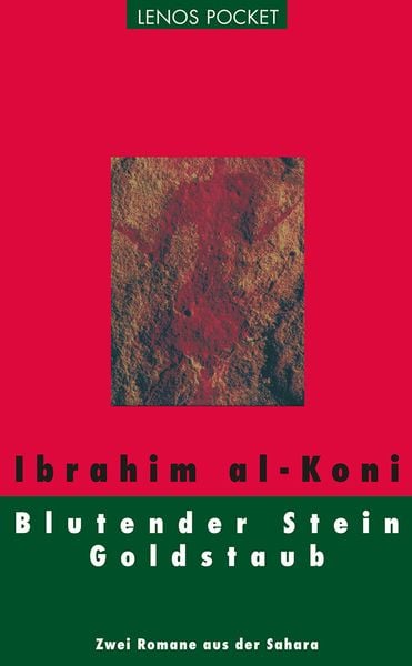 Blutender Stein / Goldstaub, Taschenbuch von Ibrahim al-Koni, Lenos Verlag, 9783857877094