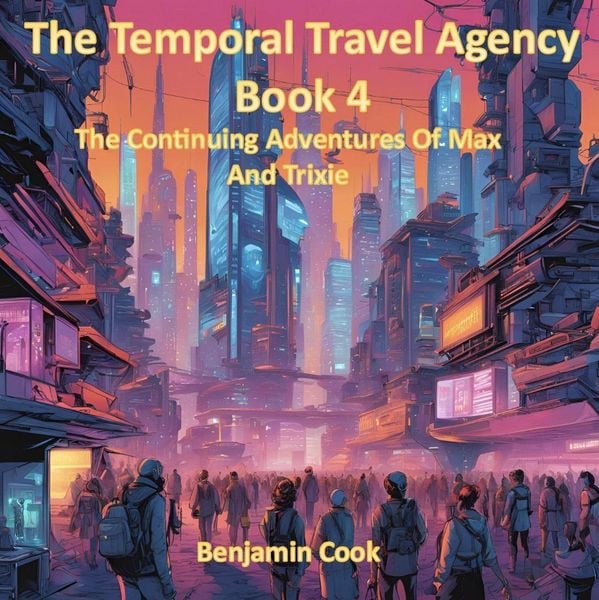 Produktbild: The Temporal Travel Agency - Book 4