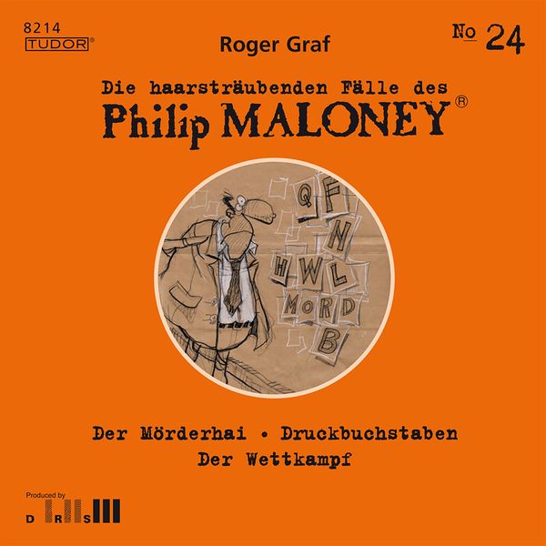 Die haarsträubenden Fälle des Philip Maloney, No.24 - Roger Graf, Audio, 7619911482145