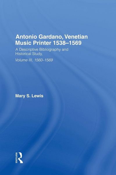 Produktbild: Antonio Gardano, Venetian Music Printer, 1538-1569