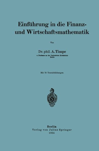 Produktbild: Einf&uuml;hrung in die Finanz- und Wirtschaftsmathematik