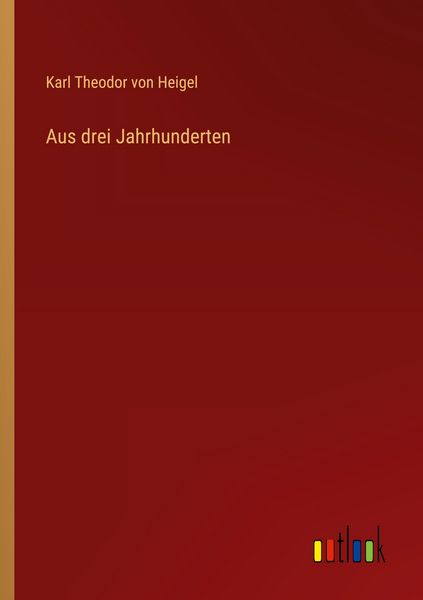 Produktbild: Aus drei Jahrhunderten