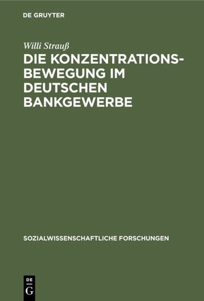 Produktbild: Die Konzentrationsbewegung im deutschen Bankgewerbe