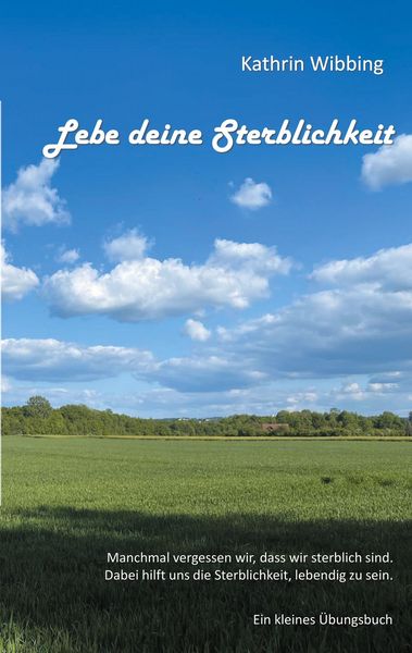 Produktbild: Lebe deine Sterblichkeit