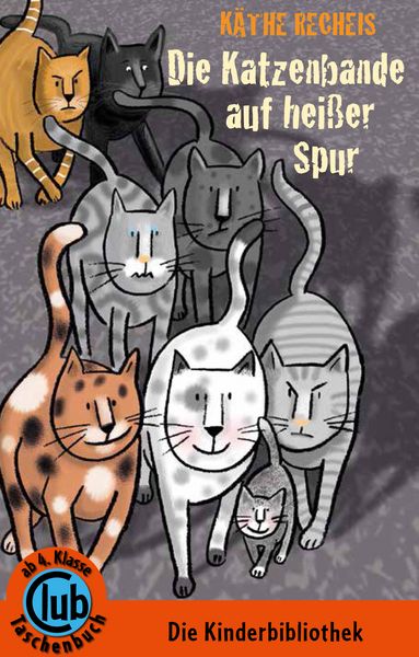 Produktbild: Die Katzenbande auf hei&szlig;er Spur