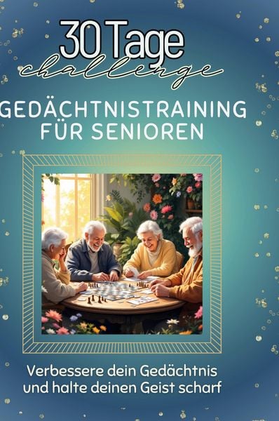 Produktbild: Ged&auml;chtnistraining f&uuml;r Senioren