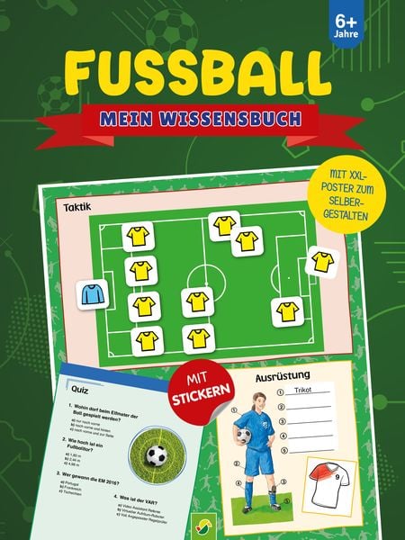 Fußball Mein Wissensbuch, Taschenbuch von Jonas Kozinowski, Schwager & Steinlein, 9783849946876