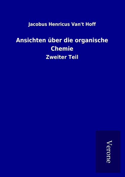 Produktbild: Ansichten &uuml;ber die organische Chemie