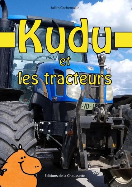 Produktbild: Kudu et les tracteurs