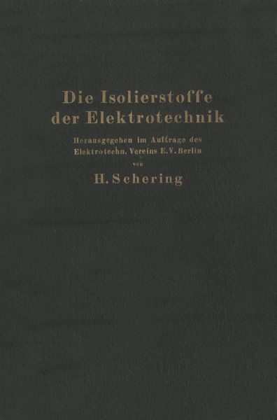 Produktbild: Die Isolierstoffe der Elektrotechnik