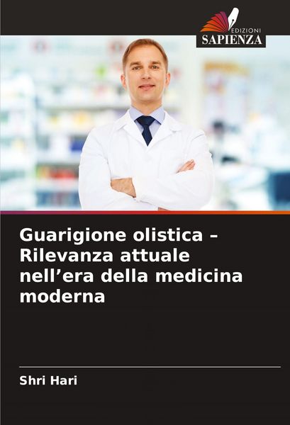 Produktbild: Guarigione olistica - Rilevanza attuale nell'era della medicina moderna