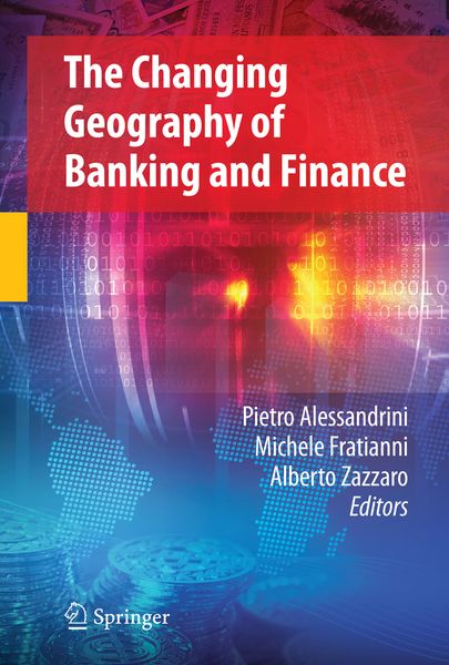 Produktbild: The Changing Geography of Banking and Finance