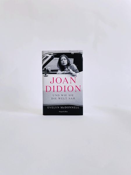 Produktbild: Joan Didion und wie sie die Welt sah