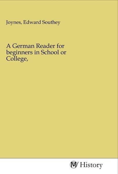 Produktbild: A German Reader for beginners in School or College,
