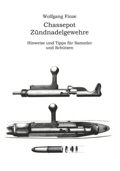 Produktbild: Chassepot-Z&uuml;ndnadelgewehre