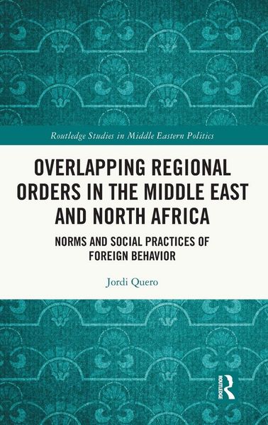 Produktbild: Overlapping Regional Orders in the Middle East and North Africa