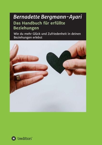 Produktbild: Das Handbuch f&uuml;r erf&uuml;llte Beziehungen