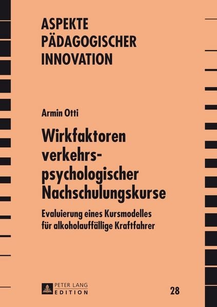 Produktbild: Wirkfaktoren verkehrspsychologischer Nachschulungskurse