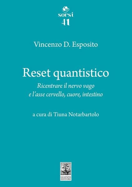 Produktbild: Reset quantistico. Ricentrare il nervo vago e l'asse cervello, cuore, intestino